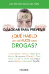 QUÉ HABLO CON MIS HIJOS SOBRE DROGAS? | 9788436832303 | Portada