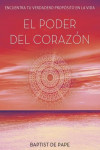 PODER DEL CORAZÓN | 9788479538910 | Portada