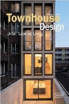 TOWNHOUSE DESIGN: URBAN LAYERED LIVING | 9783037681725 | Portada