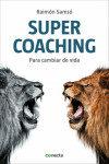 Supercoaching Para cambiar de vida | 9788416029068 | Portada