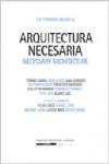 ARQUITECTURA NECESARIA | 9788461728770 | Portada