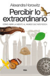 PERCIBIR LO EXTRAORDINARIO | 9788490563038 | Portada