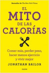 El mito de las calorías | 9788449330711 | Portada