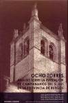 OCHO TORRES: ANALISIS SOBRE LA EVOLUCION DE CAMPANARIOS DEL SIGLO XVI EN LA PROVINCIA DE BURGOS | 9788484487969 | Portada