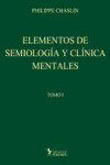 Elementos de semiología y clínica mentales. Tomo II | 9789876490221 | Portada