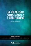 La realidad como modelo y como principio | 9788416348077 | Portada