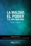 La maldad, el poder y el antirealismo | 9788416348084 | Portada