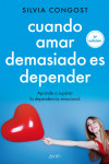 Cuando amar demasiado es depender | 9788408136682 | Portada