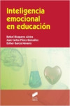 INTELIGENCIA EMOCIONAL EN EDUCACION | 9788490770788 | Portada