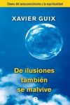 DE ILUSIONES TAMBIEN SE MALVIVE | 9788466655118 | Portada