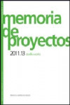 MEMORIA DE PROYECTOS 2011.13 | 9788416272518 | Portada