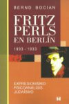 Fritz Perls en Berlin, 1893-1933 | 9789562421317 | Portada