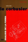 Le Corbusier, análisis de la forma | 9788425218088 | Portada