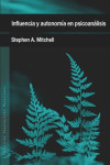 INFLUENCIA Y AUTONOMIA EN PSICOANALISIS | 9788494255915 | Portada