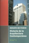 Historia de la arquitectura contemporanea | 9789873607660 | Portada