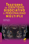 Trastorno de identidad disociativo o personalidad multiple | 9788490771129 | Portada