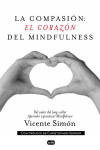 La compasión: el corazón del Mindfulness | 9788415132134 | Portada