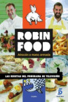 Robin Food: atracón a mano armada | 9788416220632 | Portada