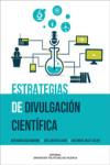 ESTRATEGIAS DE DIVULGACIÓN CIENTÍFICA | 9788490483206 | Portada