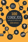 100 CONSEJOS PARA QUE TU CEREBRO VIVA 100 AÑOS | 9788416245185 | Portada