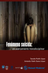 Fenómeno suicida | 9786074484885 | Portada