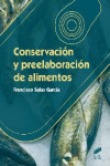 Conservación y preelaboración de alimentos | 9788490771389 | Portada