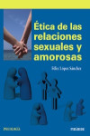 Ética de las relaciones sexuales y amorosas | 9788436833683 | Portada