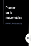 PENSAR EN LA MATEMÁTICA | 9788490452837 | Portada