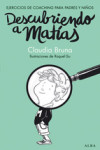 DESCUBRIENDO A MATIAS | 9788490650837 | Portada