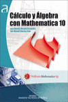 CÁLCULO Y ÁLGEBRA CON MATHEMATICA 10 | 9788490484241 | Portada