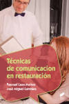 Técnicas de comunicación en restauración | 9788490771815 | Portada