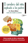 EL CEREBRO DEL NIÑO EXPLICADO A LOS PADRES | 9788416429561 | Portada