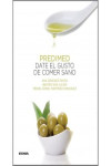 PREDIMED. Date el gusto de comer sano | 9788431330767 | Portada