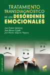 Tratamiento transdiagnósico de los desórdenes emocionales | 9788490772201 | Portada