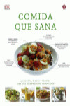 COMIDA QUE SANA | 9788416407064 | Portada