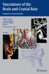 VASCULATURE OF THE BRAIN AND CRANIAL BASE. VARIATIONS IN CLINICAL ANATOMY | 9781604068856 | Portada