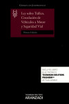 Ley sobre Tráfico, Circulación de Vehículos a Motor y Seguridad Vial | 9788490981139 | Portada