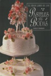 El gran libro de los pasteles de bodas | 9781853912513 | Portada