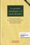 LA SUCESIÓN HEREDITARIA Y EL JUICIO DIVISORIO 2015 | 9788490987490 | Portada