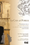 LA CASA DE PORRAS. PARADIGMA DE LA TRANSFORMACIÓN CLASICISTA DE LA CIUDAD DE GRANADA | 9788433857859 | Portada