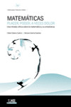 MATEMÁTICAS: PLACER, PODER, A VECES DOLOR | 9788483444917 | Portada