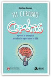 Tu cerebro creativo | 9788497358187 | Portada