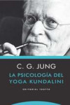 LA PSICOLOGIA DEL YOGA KUNDALINI | 9788498795882 | Portada