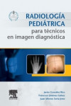 Radiología pediátrica para técnicos en imagen diagnóstica + acceso web | 9788490229309 | Portada