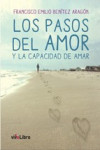 LOS PASOS DEL AMOR Y LA CAPACIDAD DE AMAR | 9788416423286 | Portada