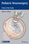 PEDIATRIC NEUROSURGERY. TRICKS OF THE TRADE | 9781604068696 | Portada