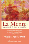 La mente. Manual de primeros auxilios | 9788494234880 | Portada