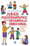 Juego psicoterapéutico para el desarrollo emocional | 9786079346348 | Portada