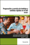 Preparación y servicio de bebidas y comidas rápidas en el bar UF0061 | 9788428337595 | Portada