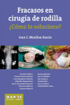 Fracasos en cirugía de rodilla ¿Cómo lo soluciono? | 9788416171118 | Portada